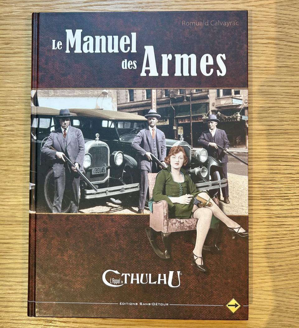 JDR - Le Manuel des Armes - Cthulhu (Sans-Détour) - Excellent état