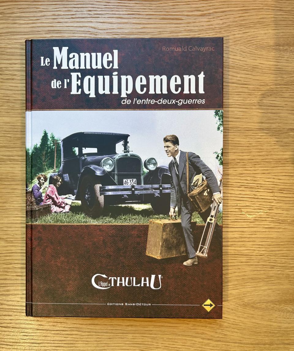JDR - Le Manuel des Équipements de l'entre-deux-guerres - Cthulhu (Sans-Détour) - Excellent état